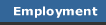 Employment